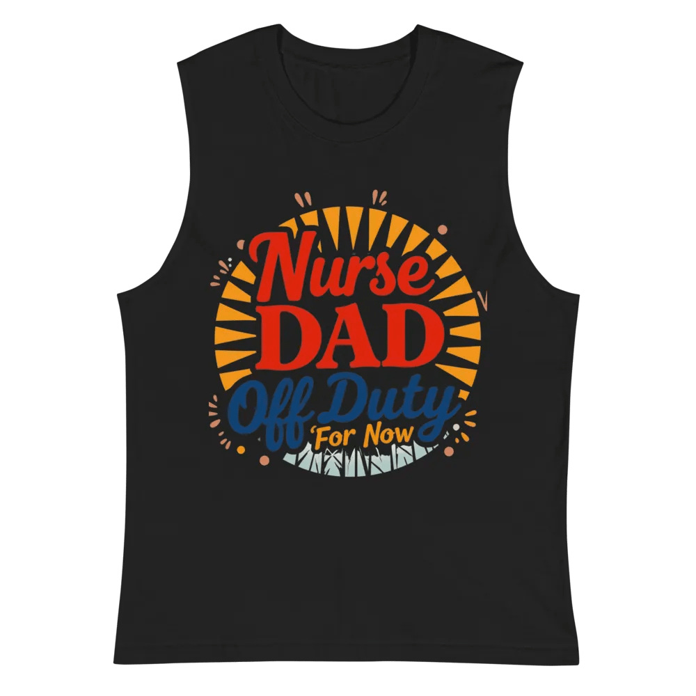 Nurse Dad Off Duty Muscle Tank product image (3)