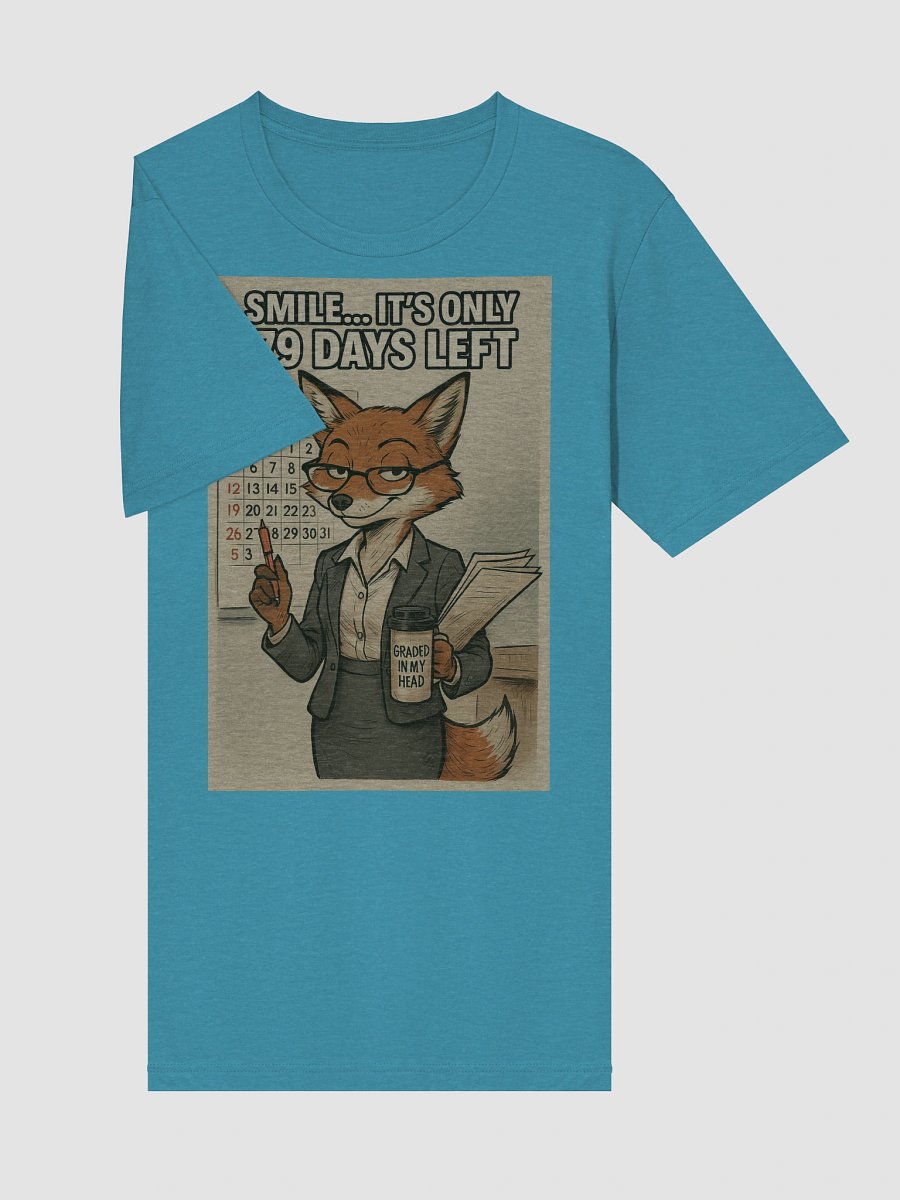 Teacher Fox August Countdown T-Shirt product image (59)