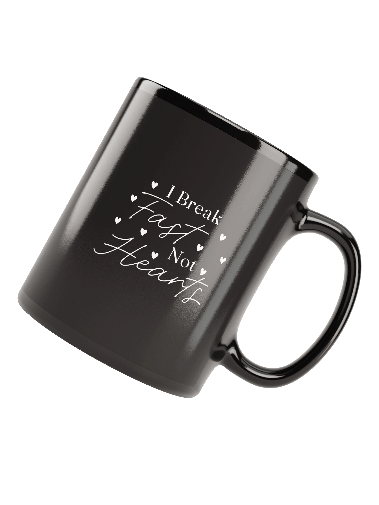 Glossy "I break fast not hearts" Mug product image (7)