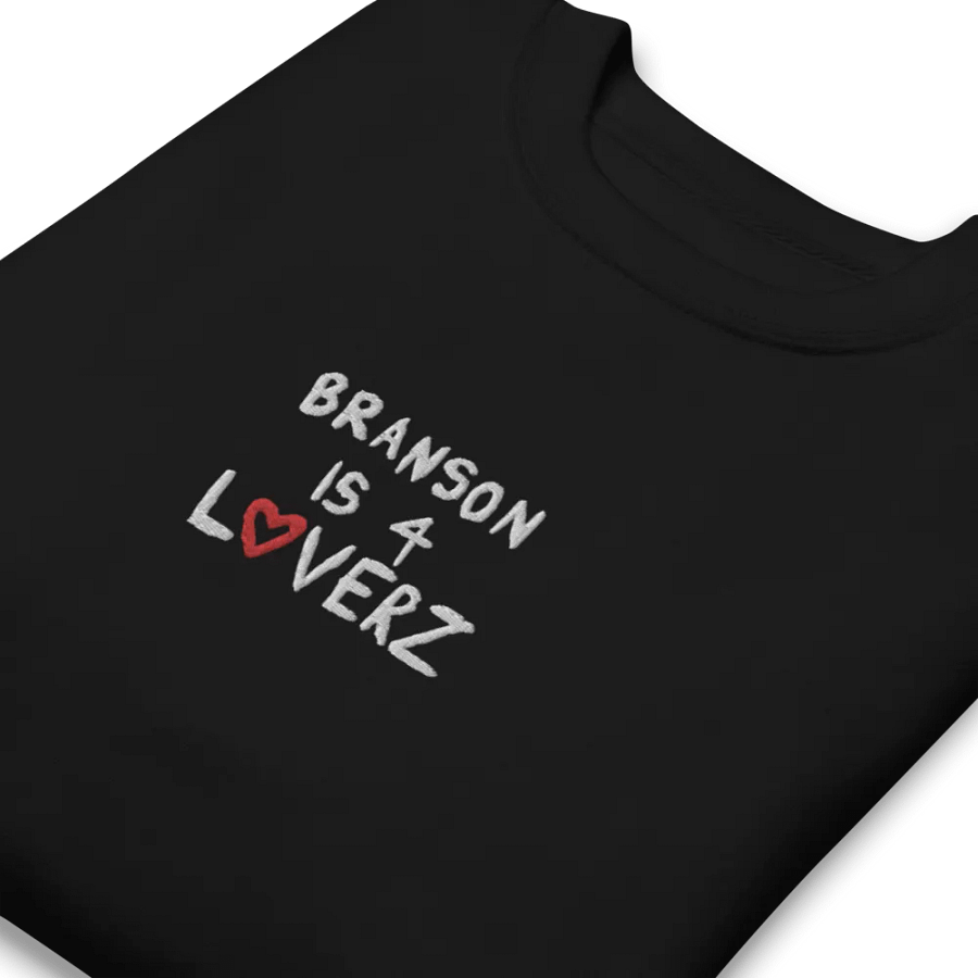 Branson Is 4 Loverz (Sweatshirt) product image (7)