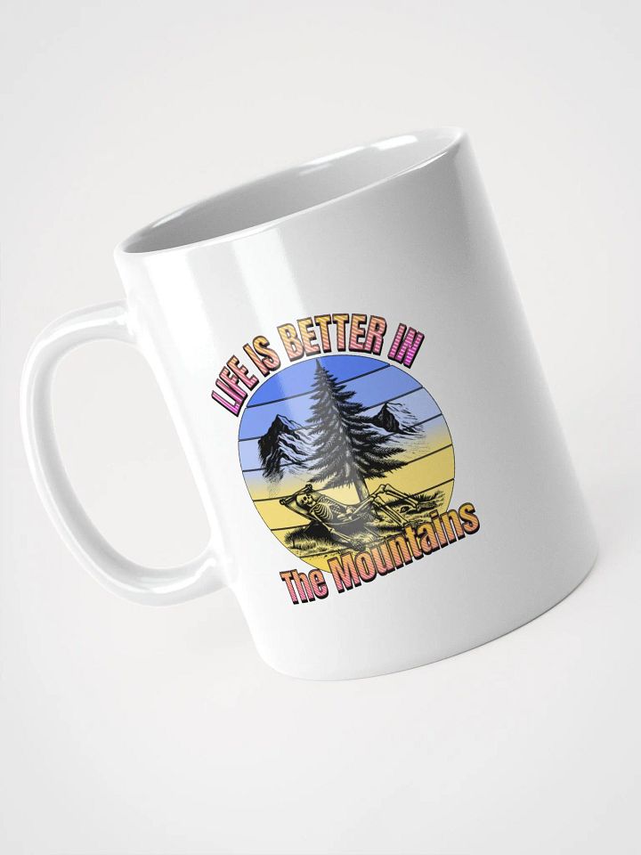 Life Is Better In The Mountains Skeleton Bliss White Glossy Mug product image (2)