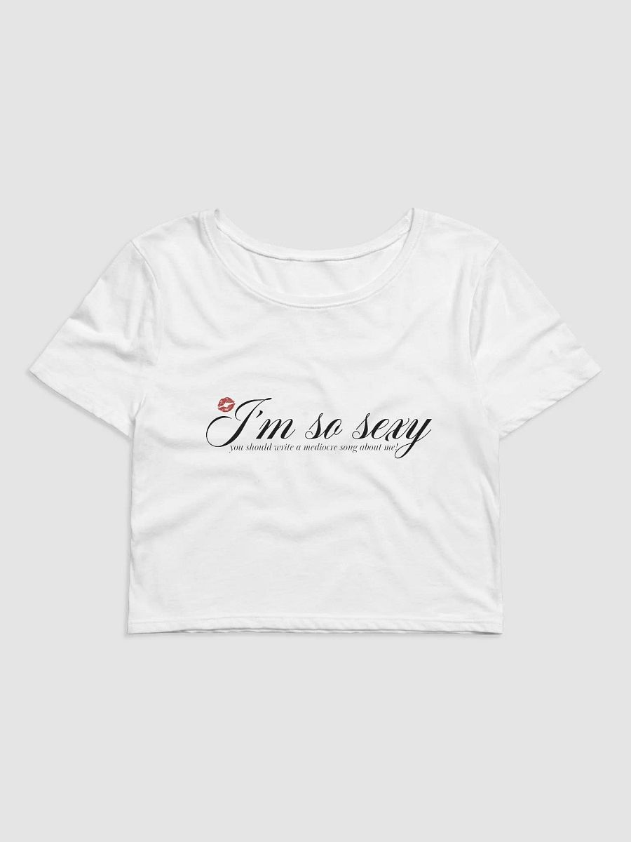 I'm So Sexy Baby Tee product image (1)