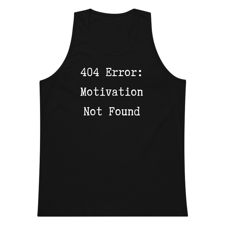 404 Error: Motivation Not Found Men's Tank Top product image (1)