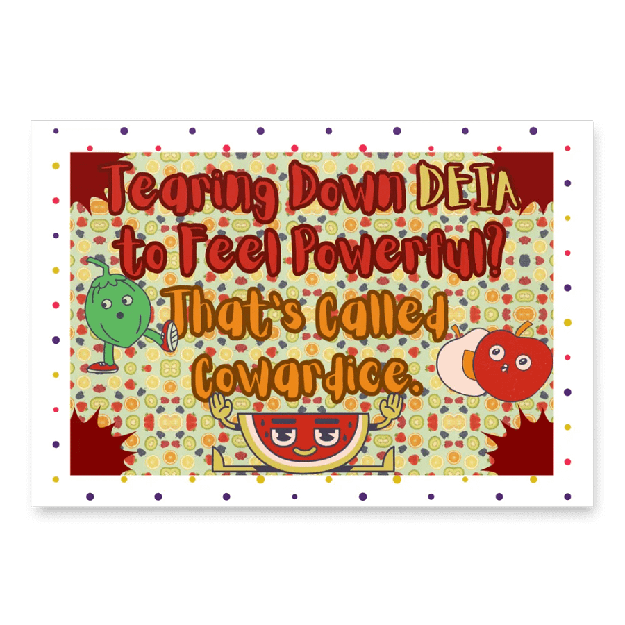Hands off DEIA, Tearing Down DEIA? Coward, Protest Papers product image (3)