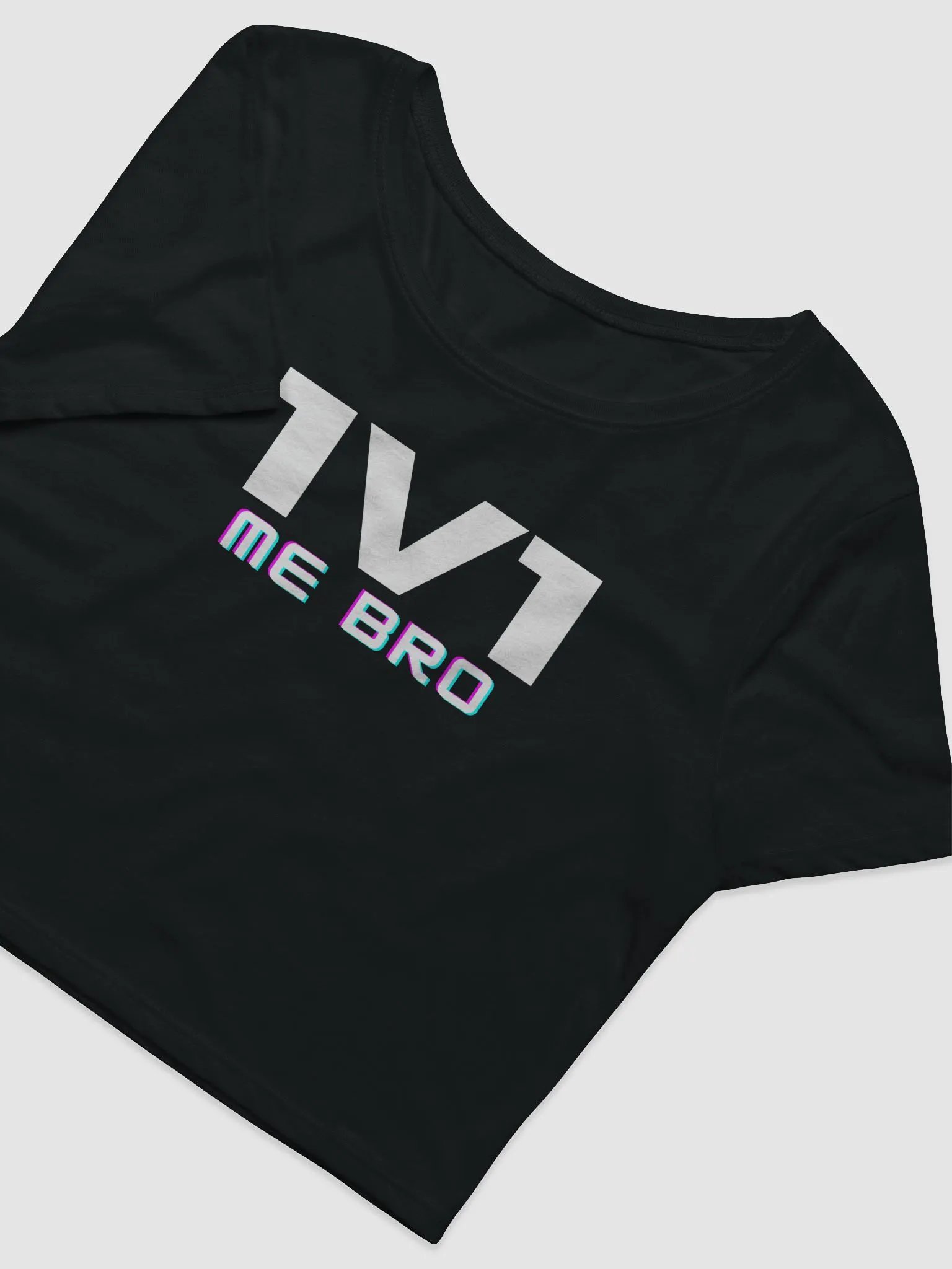 1v1 ME BRO Crop product image (2)