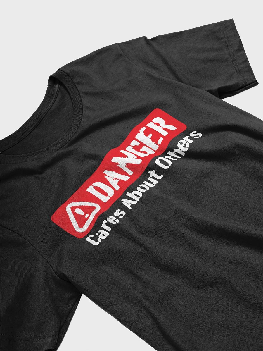 DANGER: cares about others product image (12)