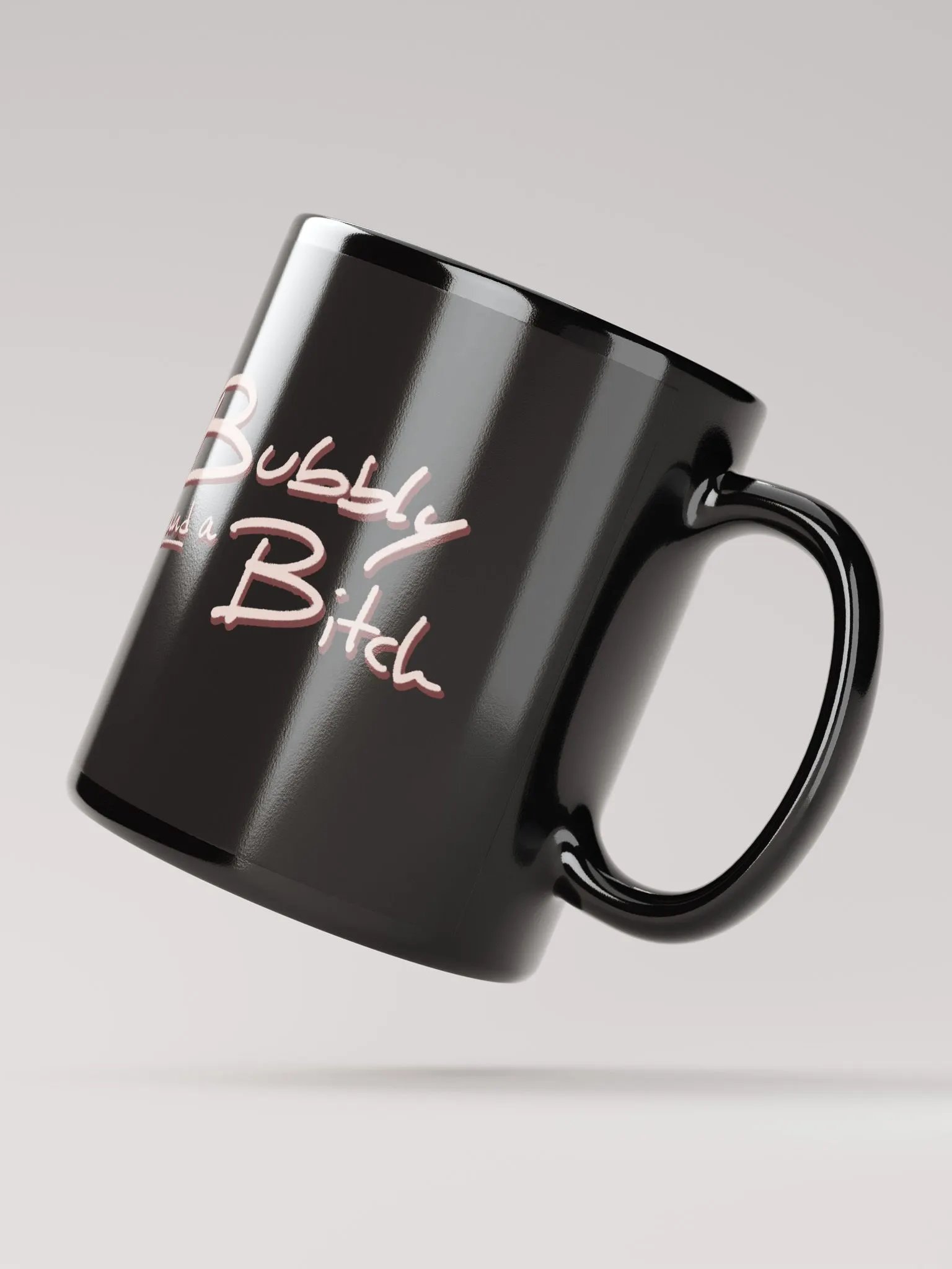 Bubbly and a B*tch (blush shadow design) glossy black mug product image (3)