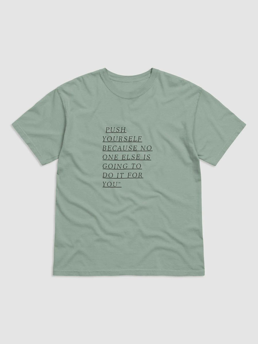 Motivational Quote Heavyweight T-Shirt product image (4)
