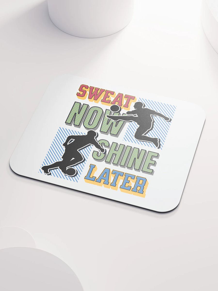 Sweat Now Shine Later Soccer Silhouette Mouse Pad product image (3)