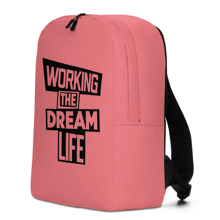 Work the Dream Life – Pink Minimalist All-Over Print Backpack for Work, Travel & Everyday Use product image (2)