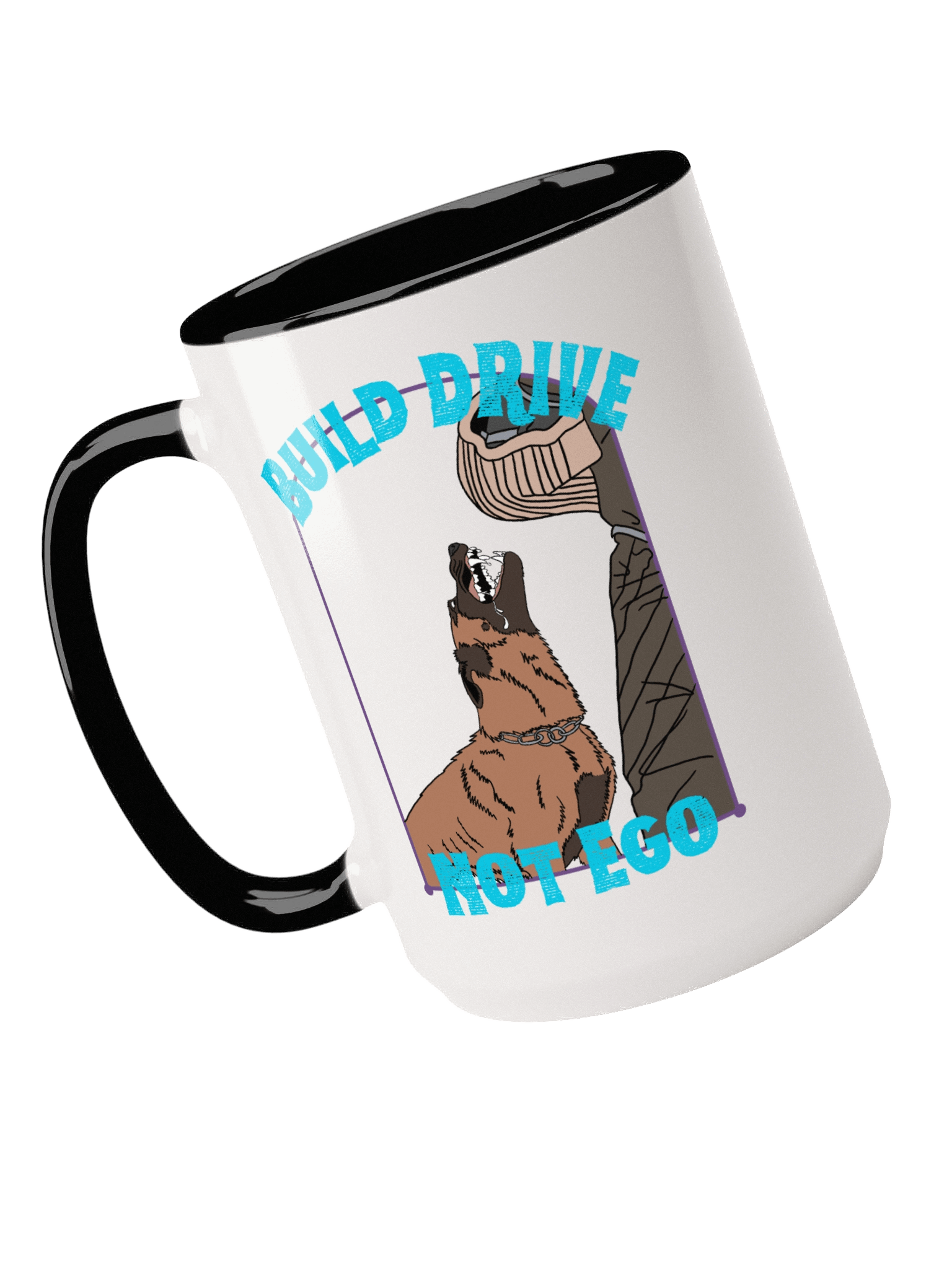 “Build Drive, Not Ego” 15oz Ceramic Coffee Mug product image (3)