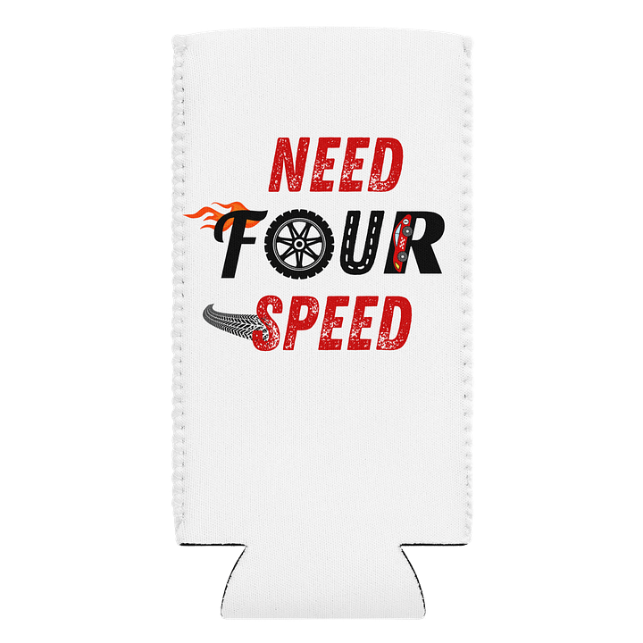 Need Four Speed Koozie product image (2)