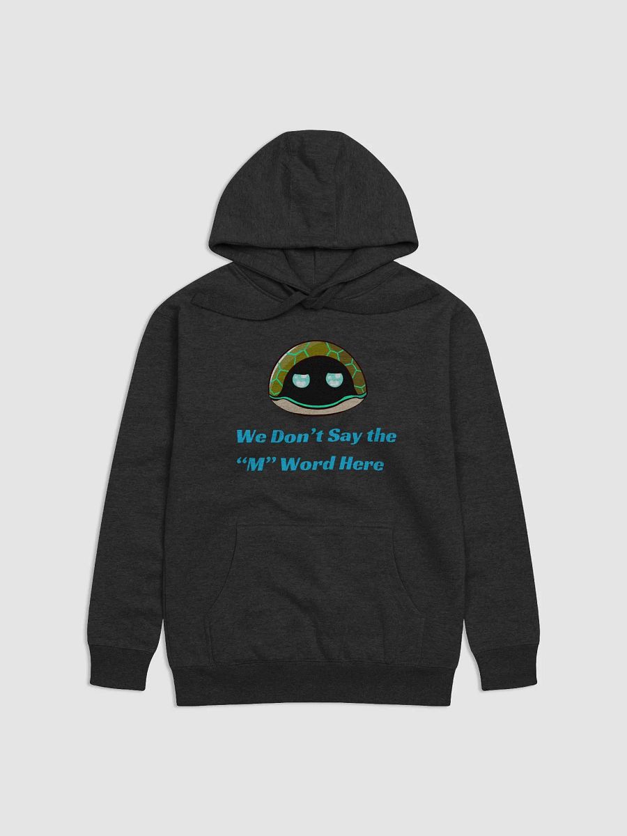 We Don't Say the 