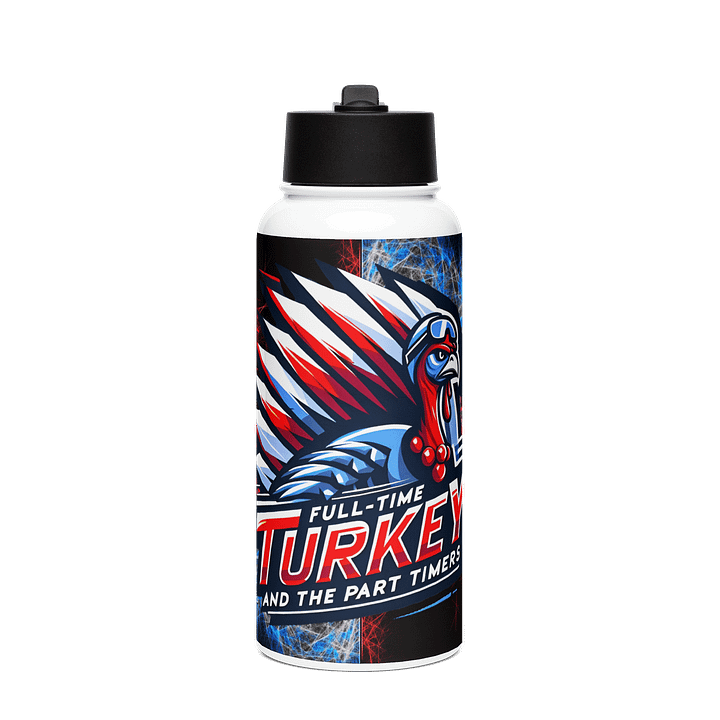 Full Time Turkey and the Part Timers Water Bottle 32oz product image (1)