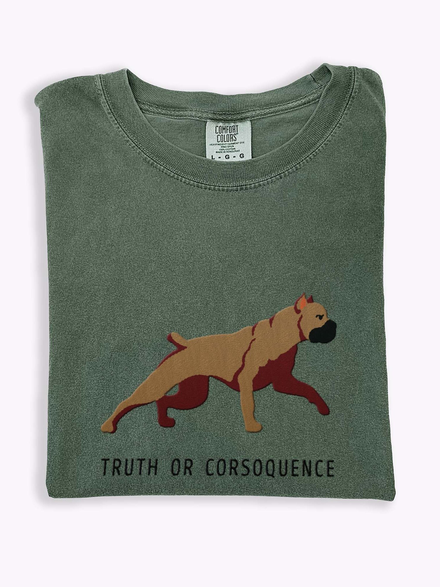 Truth or Corsoquence T-Shirt(Embroidered) of a Cane Corso(Tan) product image (1)