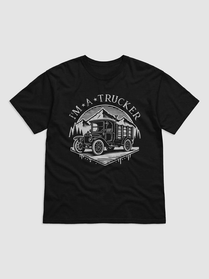 Vintage Trucker T-Shirt: I am a truck driver product image (1)