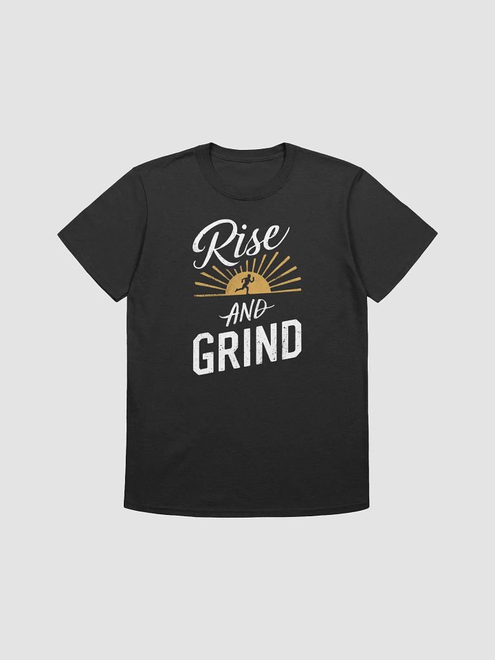 Rise And Grind T-Shirt product image (5)