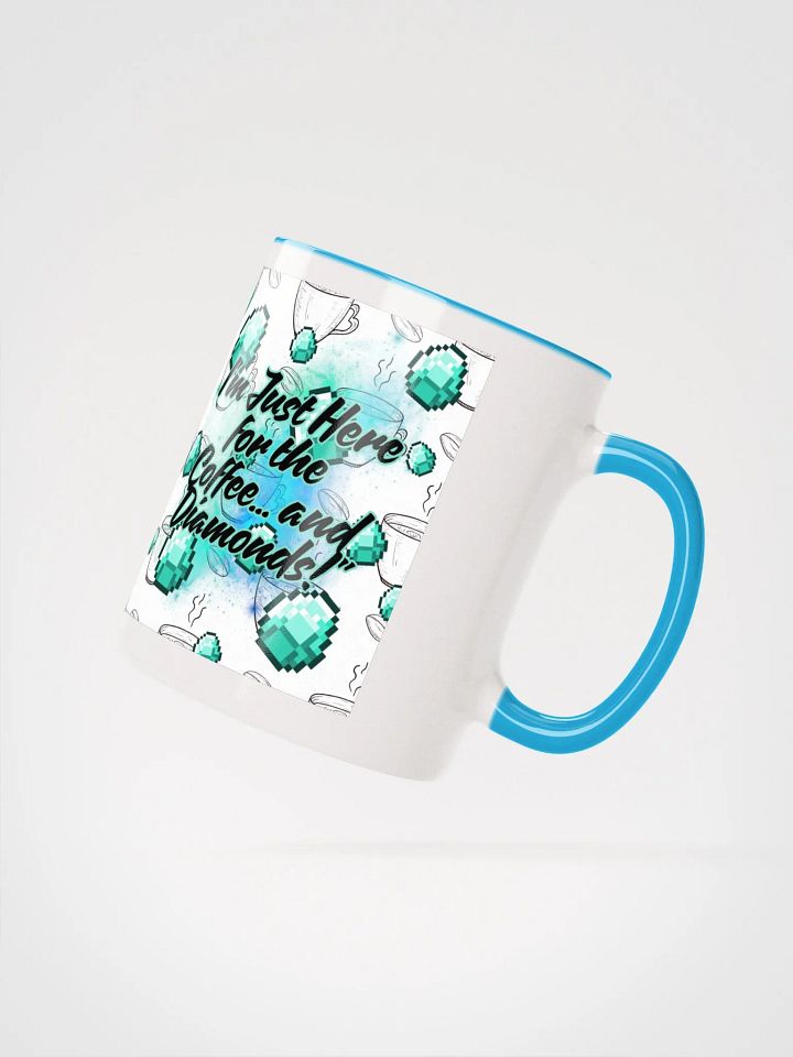 Just here for Diamonds and Coffee! product image (3)