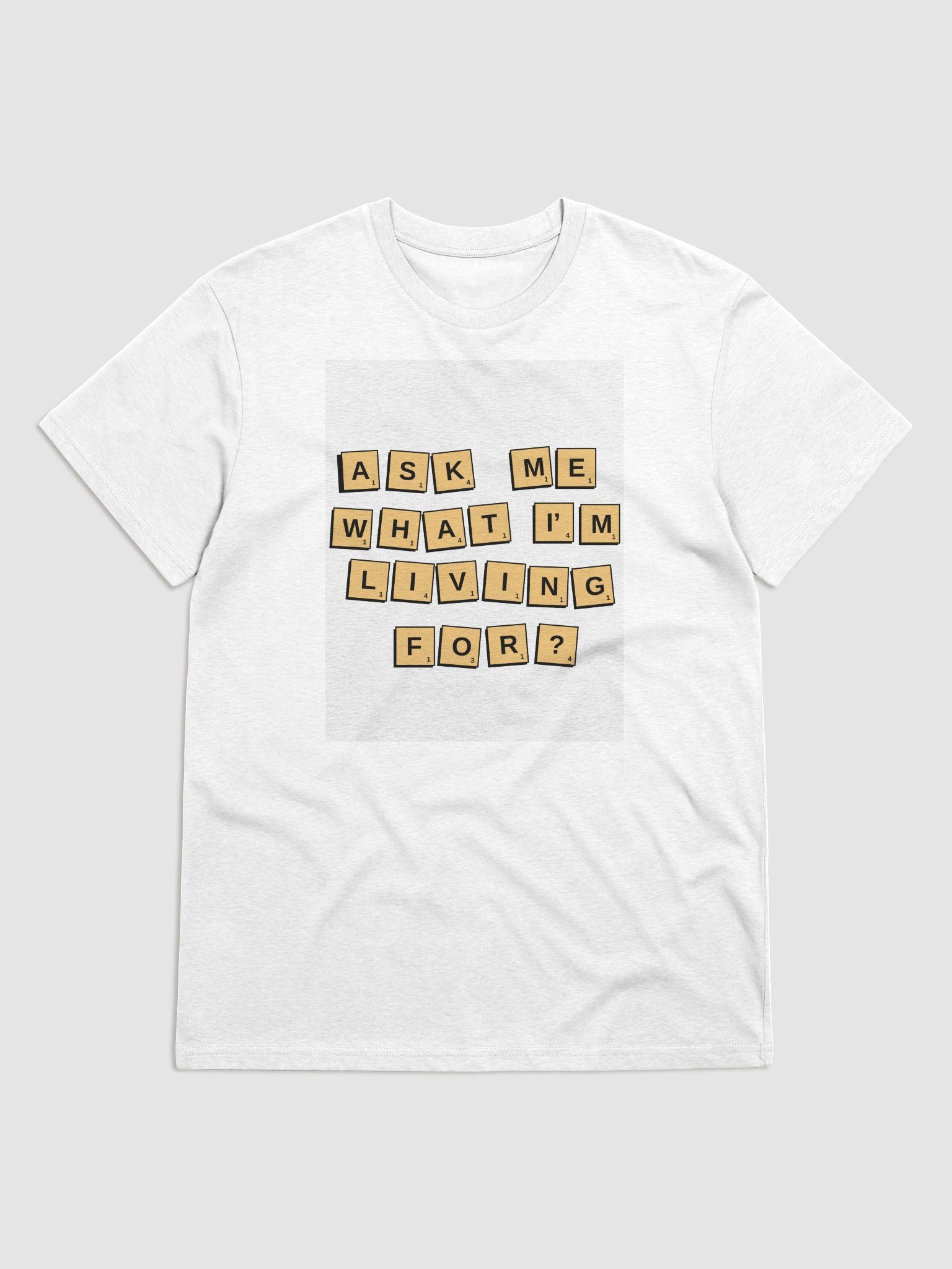 " Ask Me What I'm Living For" Evangelistic T-shirt (organic cotton) product image (1)