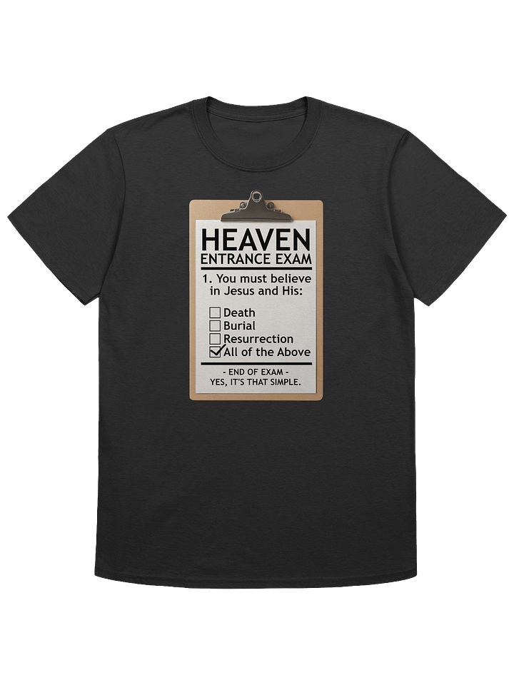 Heaven Entrance Exam T-Shirt product image (1)