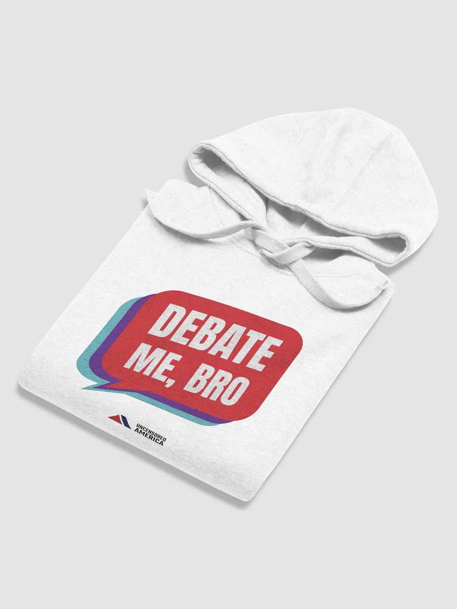 Debate Me, Bro - Hoodie product image (5)