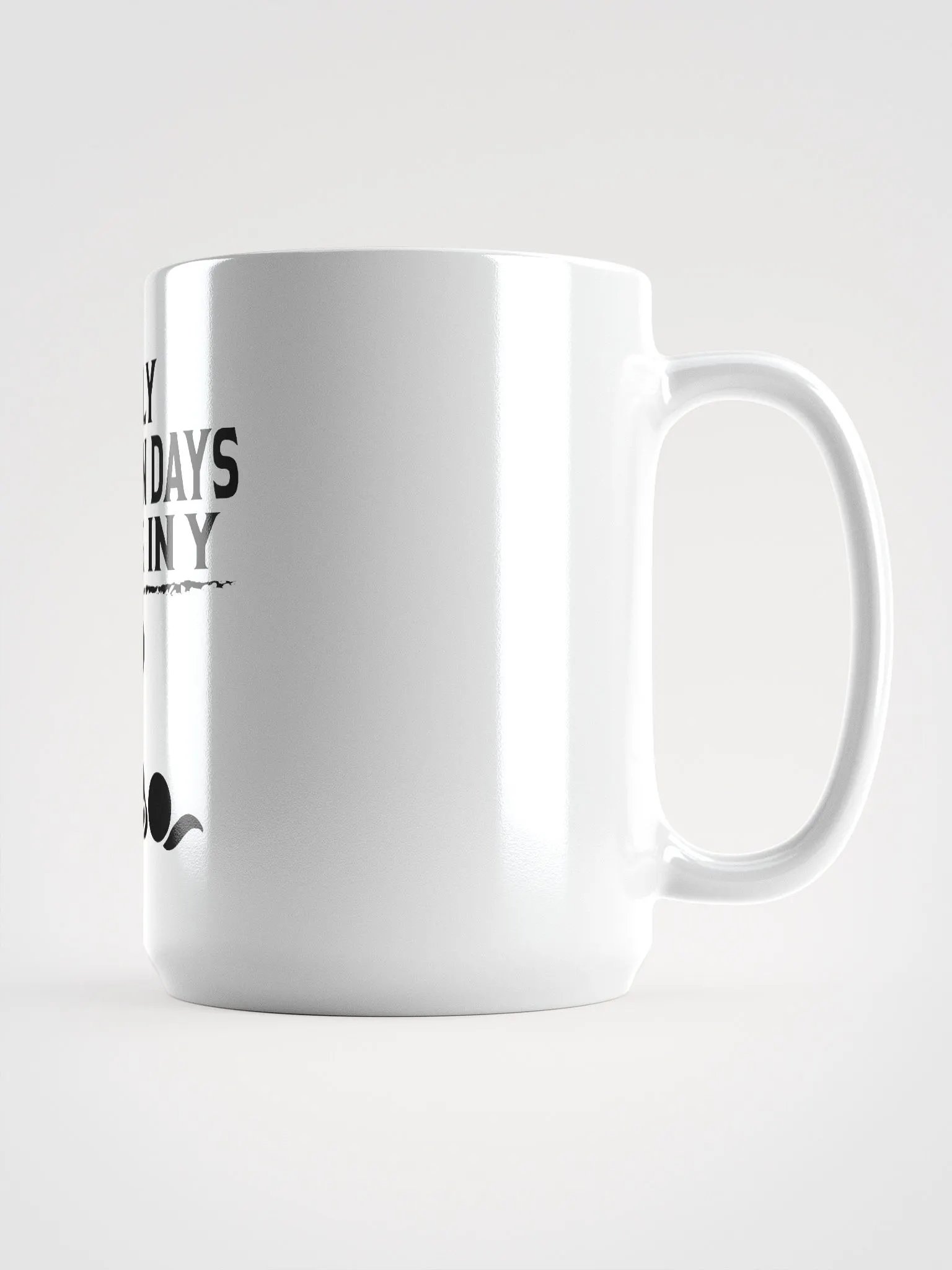 "I Only Smash On Days Ending In Y" Mug product image (1)