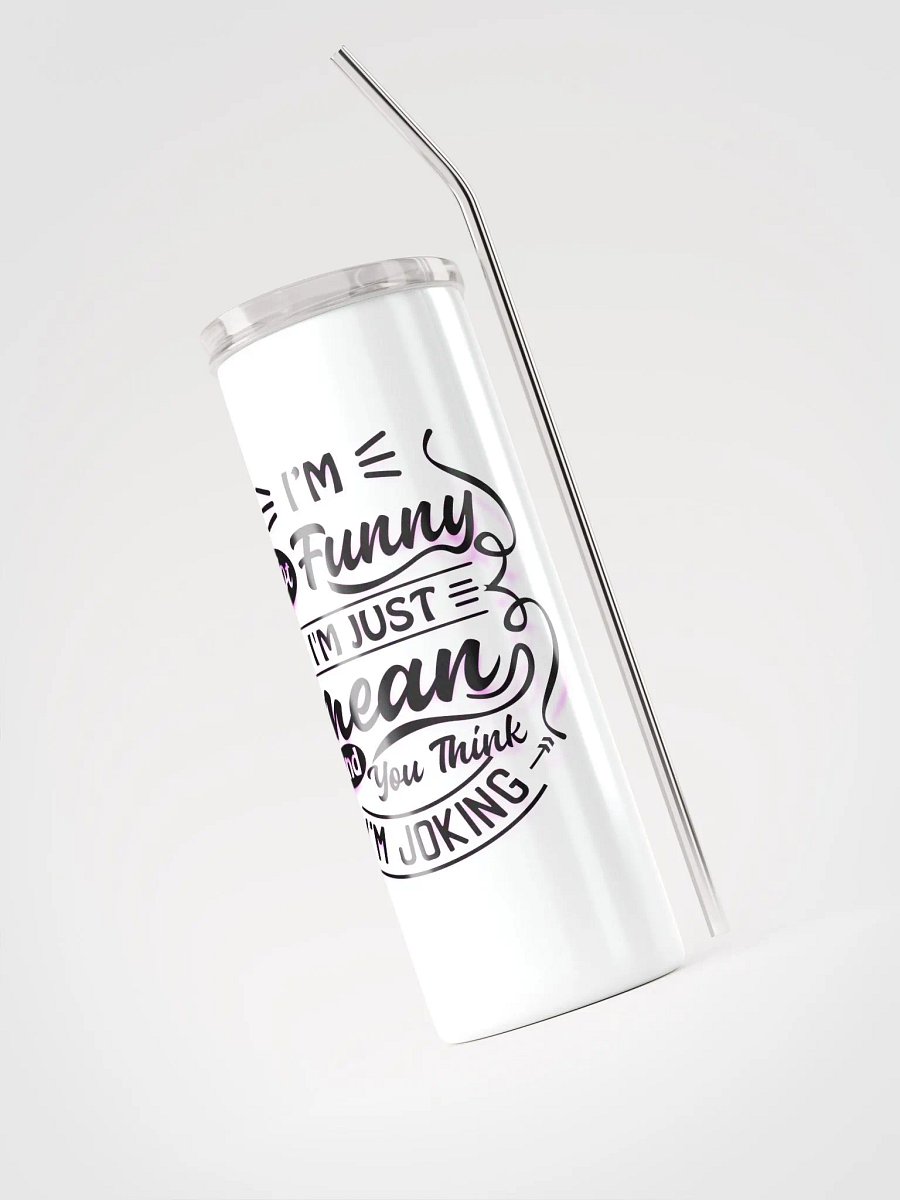 Sassy Quote Stainless Steel Tumbler product image (3)