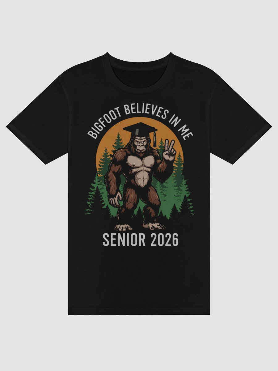 Bigfoot Believes in me Unisex Graduation T-Shirt product image (5)