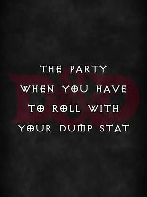 The plan was flawless, until you had to roll with a straight dump stat.  For more beautifully bad rolls and party reactions, catch us at twitch.tv/solid10dnd and solid10dnd.com #DungeonsAndDragons #DnDMemes #DumpStat #TabletopRPG #Dice #solid10dnd 