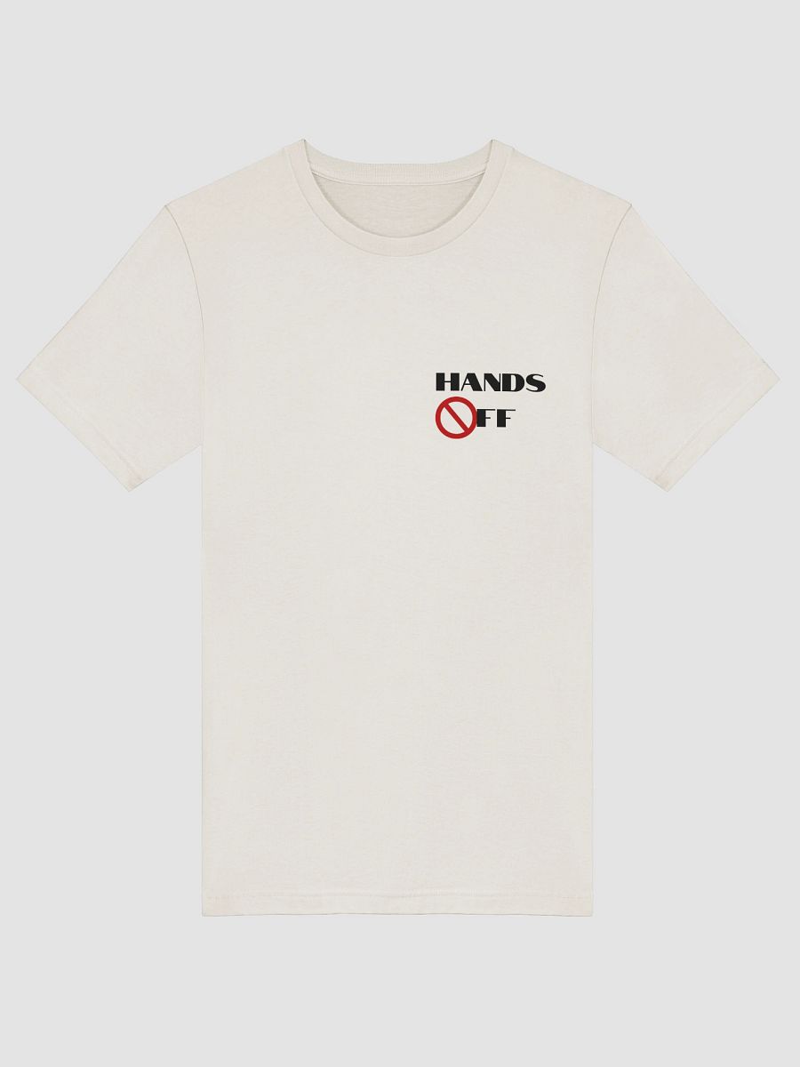 Hands OFF! Tee product image (37)