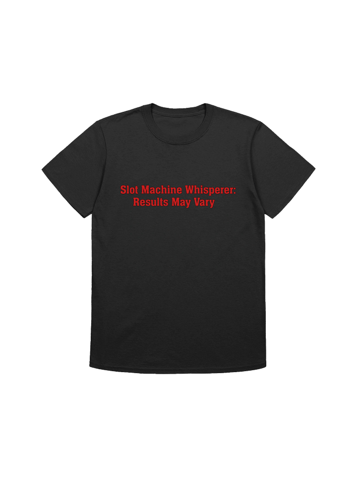 The Slot Whisperer Tee – Results May Vary Wildly product image (1)