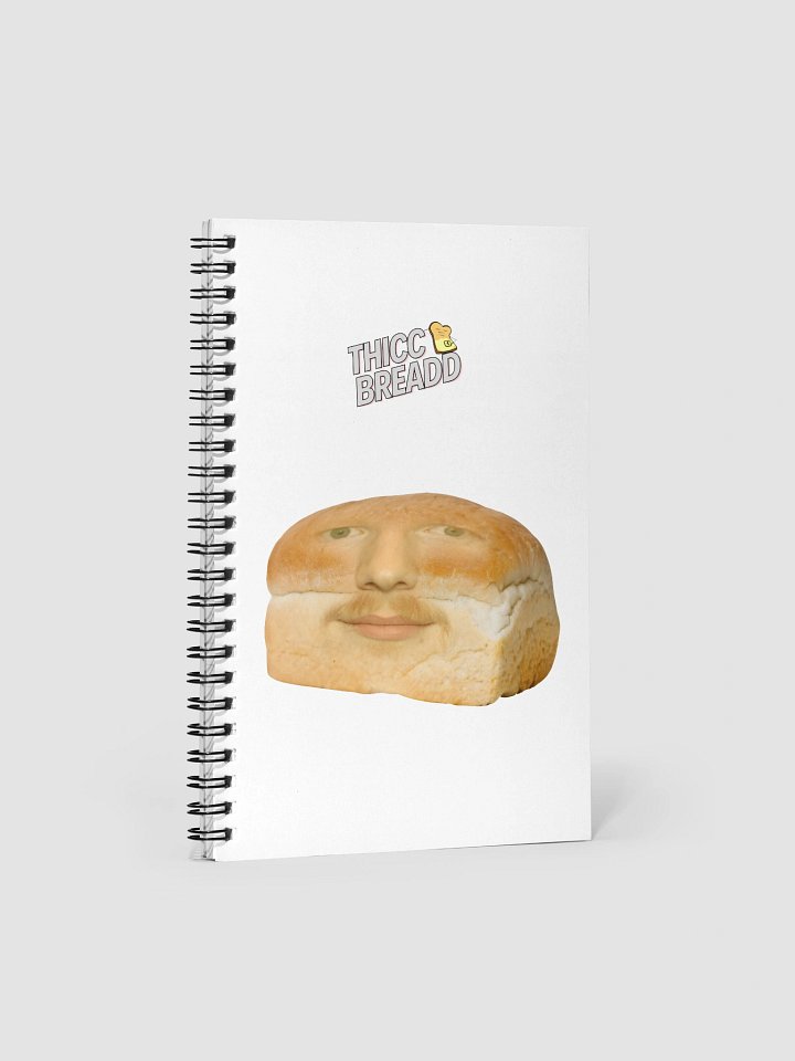 Thicc Bread Spiral Notebook product image (1)
