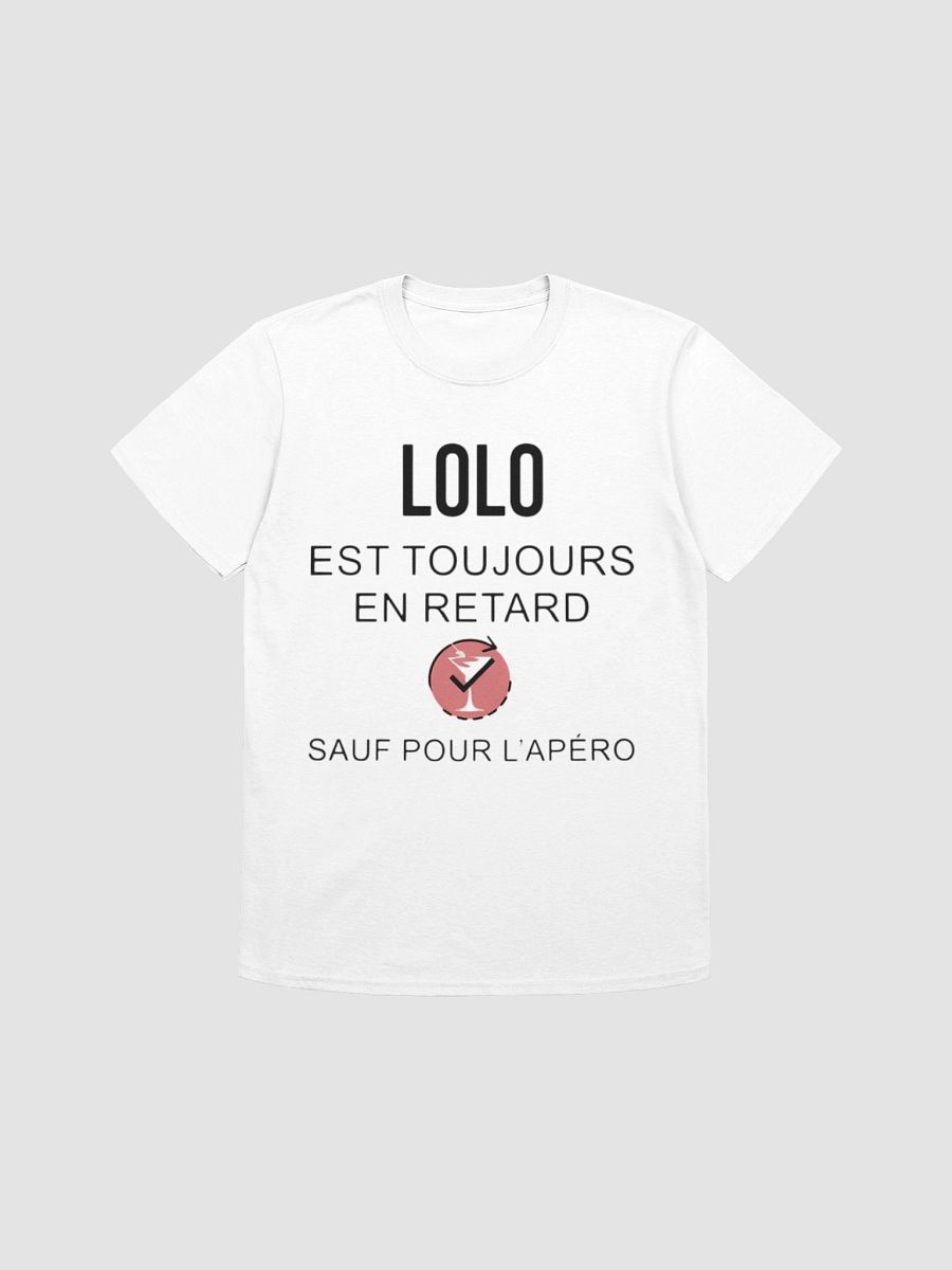 Lolo est toujours en retard sauf pour l'apéro product image (61)