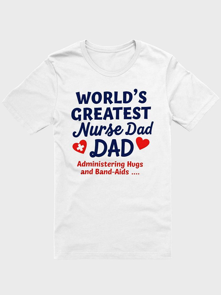 World's Greatest Nurse Dad T-Shirt product image (6)