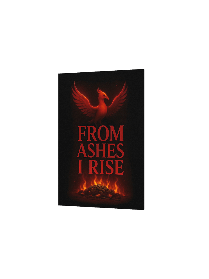 From Ashes I Rise Poster product image (3)
