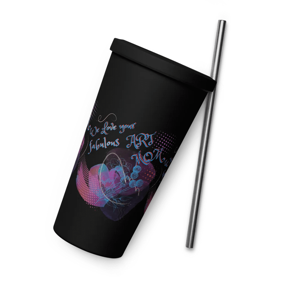 Insulated Tumbler with arty design, featuring ' Love Your fabulous Art