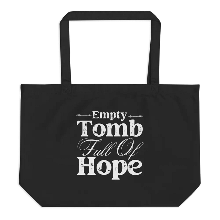 Empty Tomb Full Of Hope Organic Tote bag product image (1)