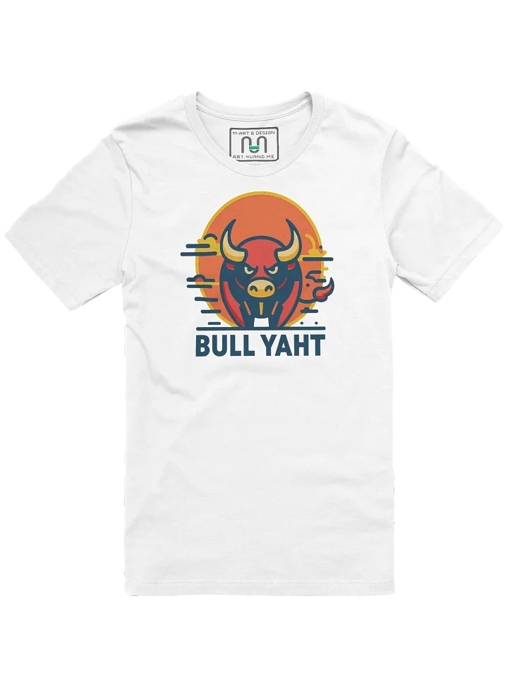 BULL YAHT Power Tee – Unleash the Charge, Wear the Legend - by M-Art & Design product image (97)