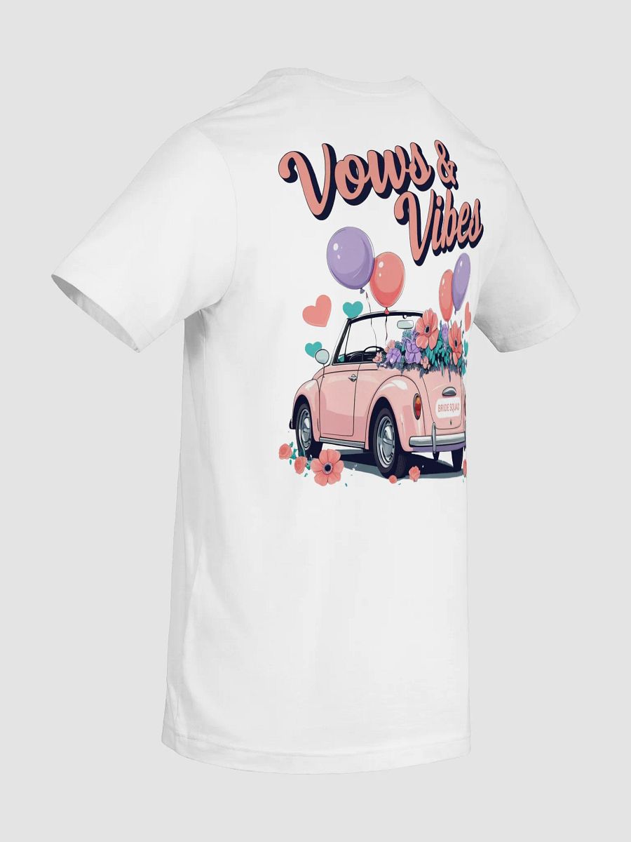 Vows & Vibes Bride Squad T-Shirt product image (10)