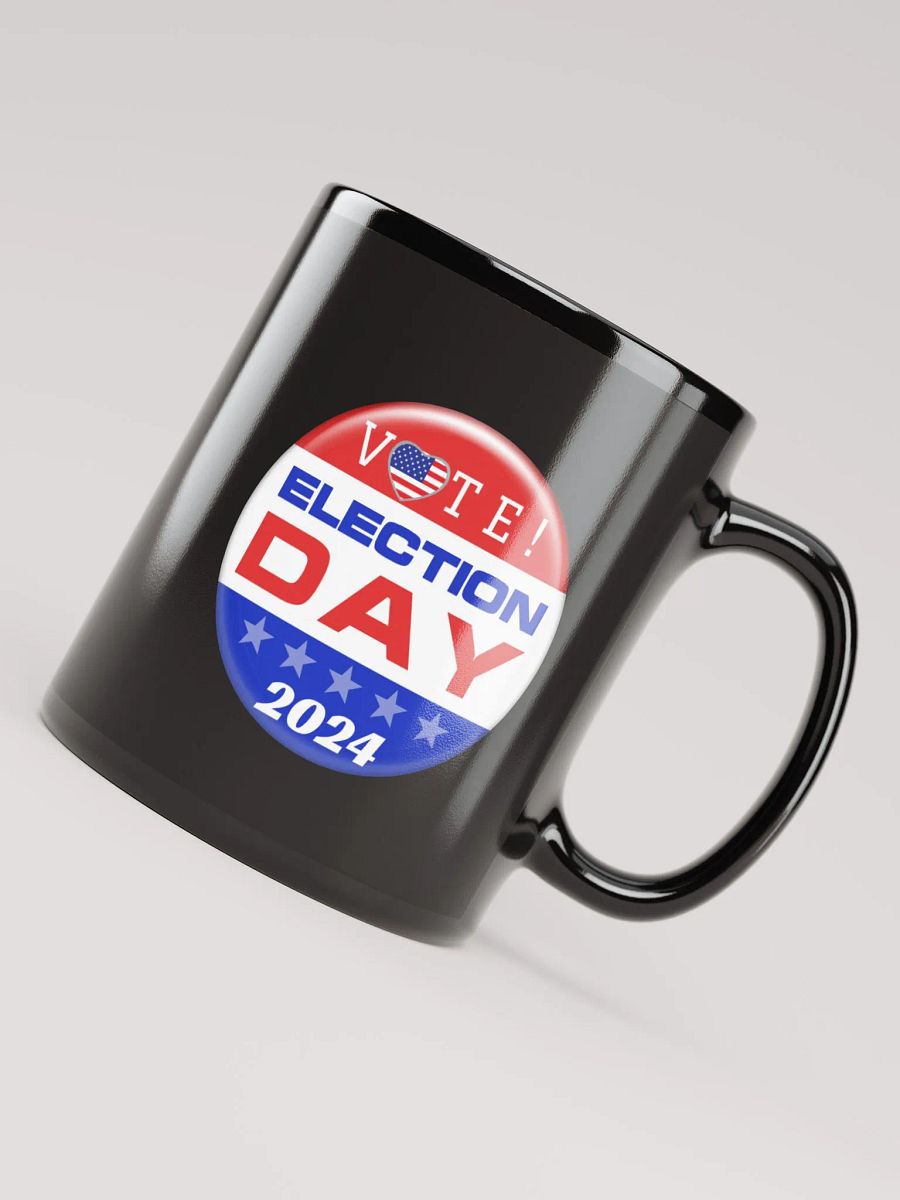 Vote! Election Day 2024 Glossy Black Mug product image (4)