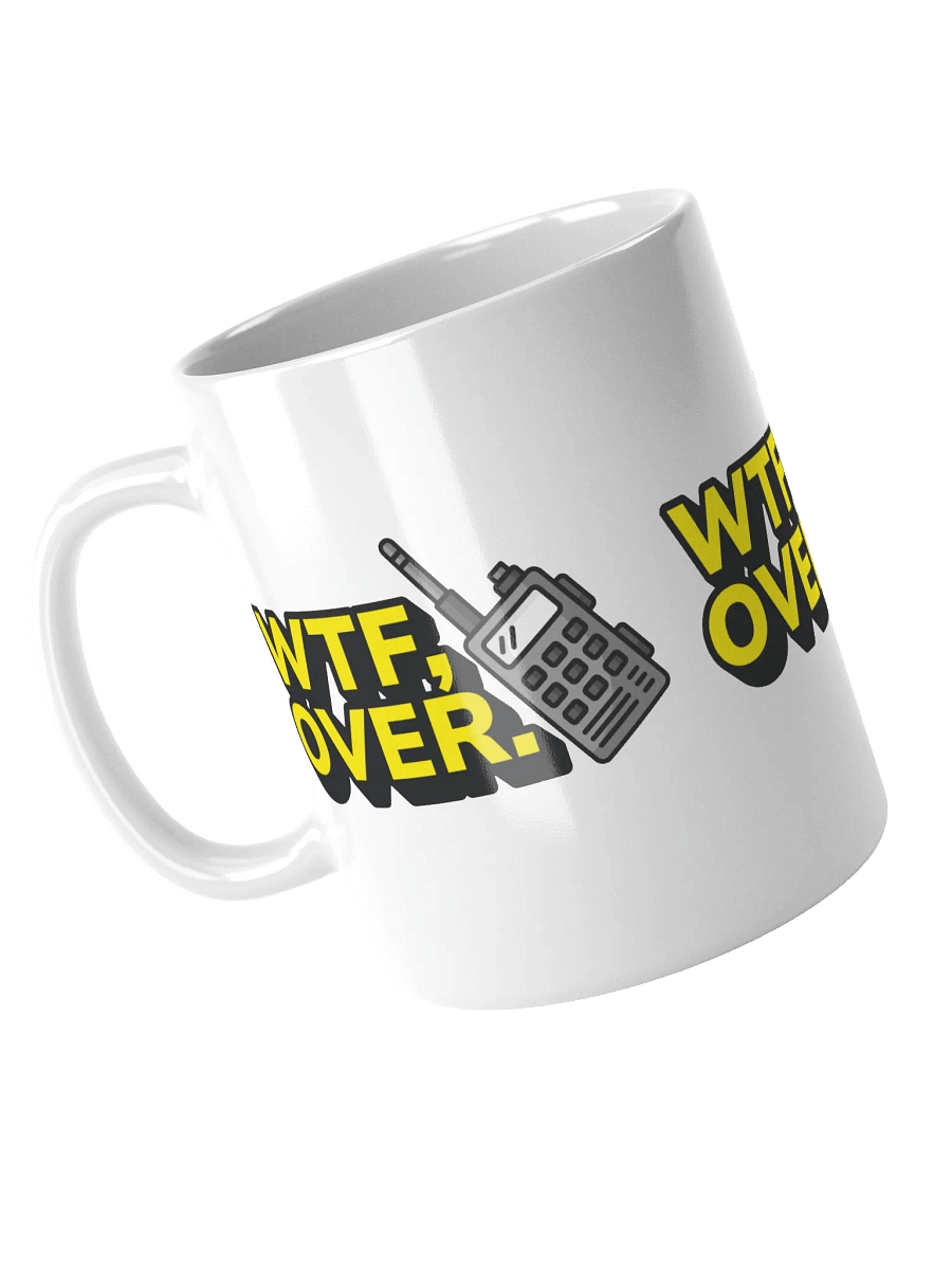 WTF, Over. Mug product image (3)