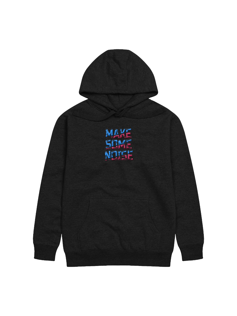 Make Some Noise! Center Embroidered Hoodie product image (1)