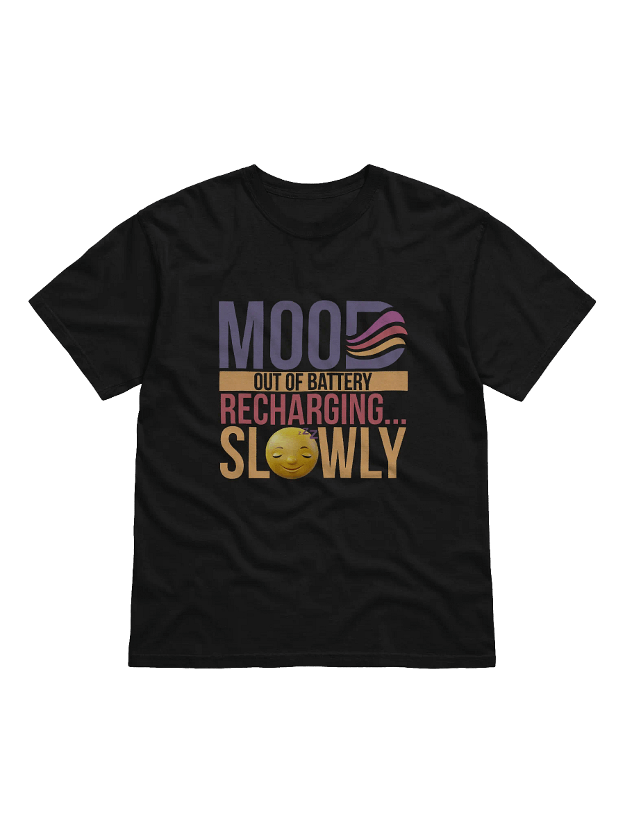 Recharging... Slowly T-Shirt product image (1)