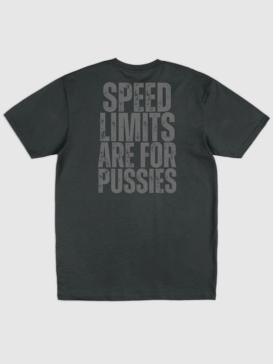 Speed limits are for... product image (3)