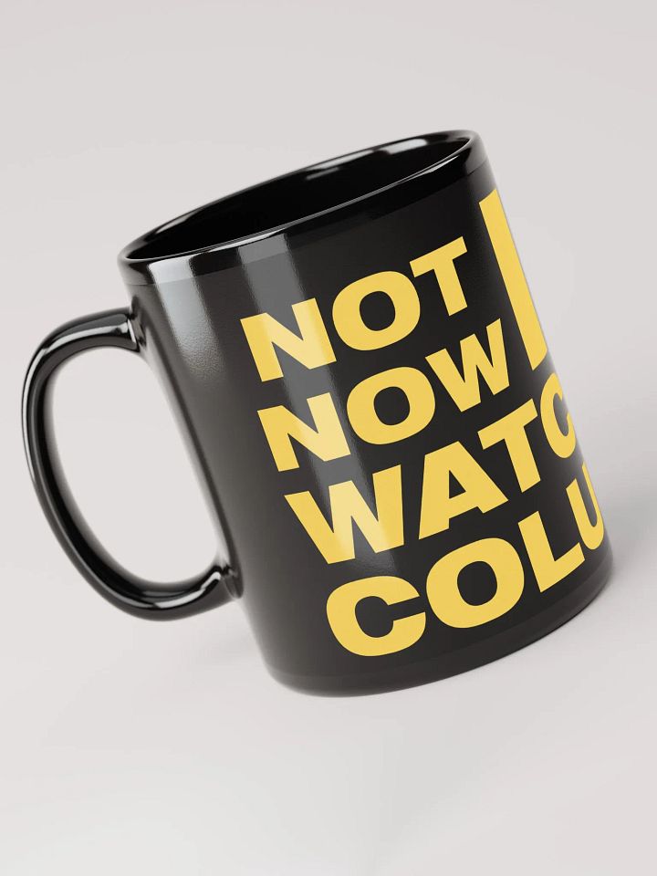 Not Now! Black Ceramic Mug product image (2)
