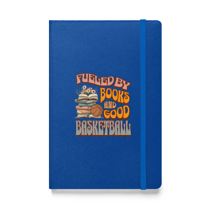 Fueled By Books And Good Basketball Literary Hoops Hardcover Notebook product image (1)