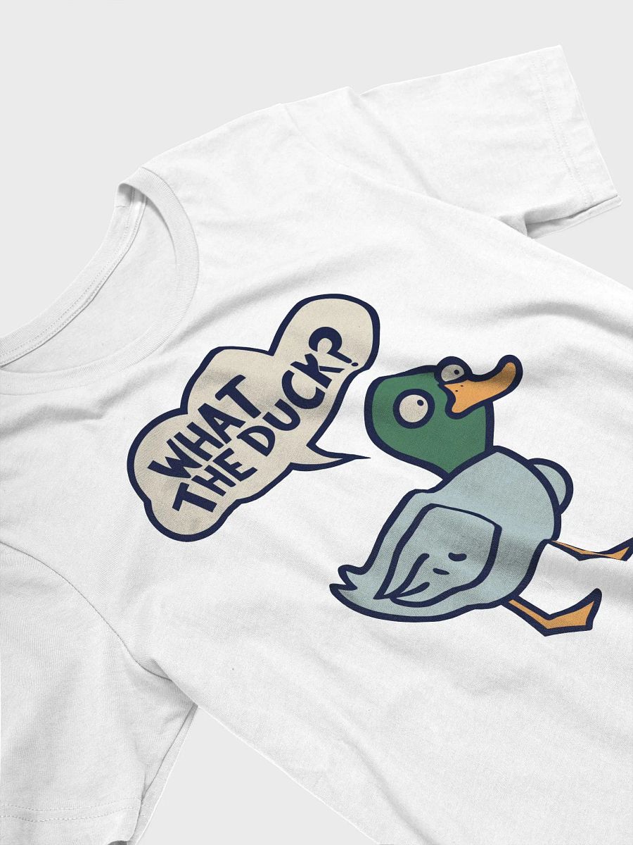 What The Duck? Classic Tee product image (3)