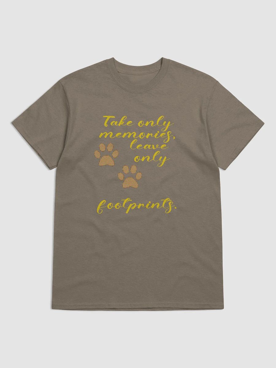 Take only memories, leave only footprints. product image (1)