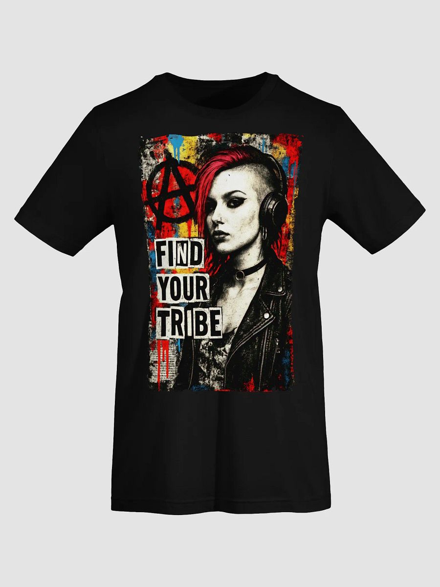 Find Your Tribe Tee – Punk Street Art Rebellion T-shirt product image (9)
