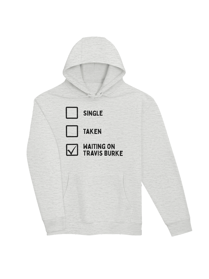 Waiting on Travis Hoodie product image (2)